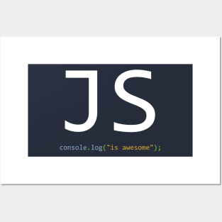 JavaScript is awesome - Computer Programming Posters and Art